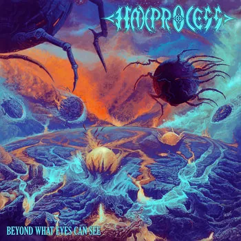 Haxprocess — Beyond What Eyes Can See cover